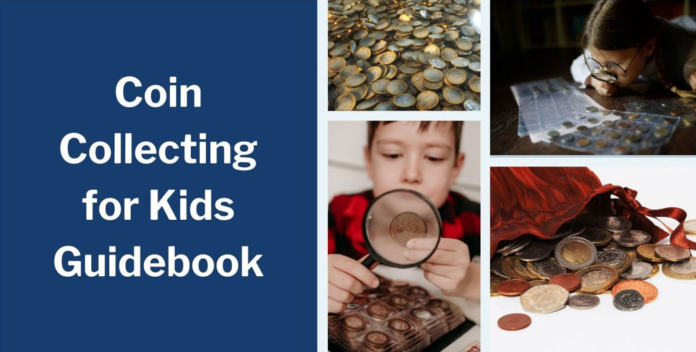 Coin Collecting for Kids Guidebook
